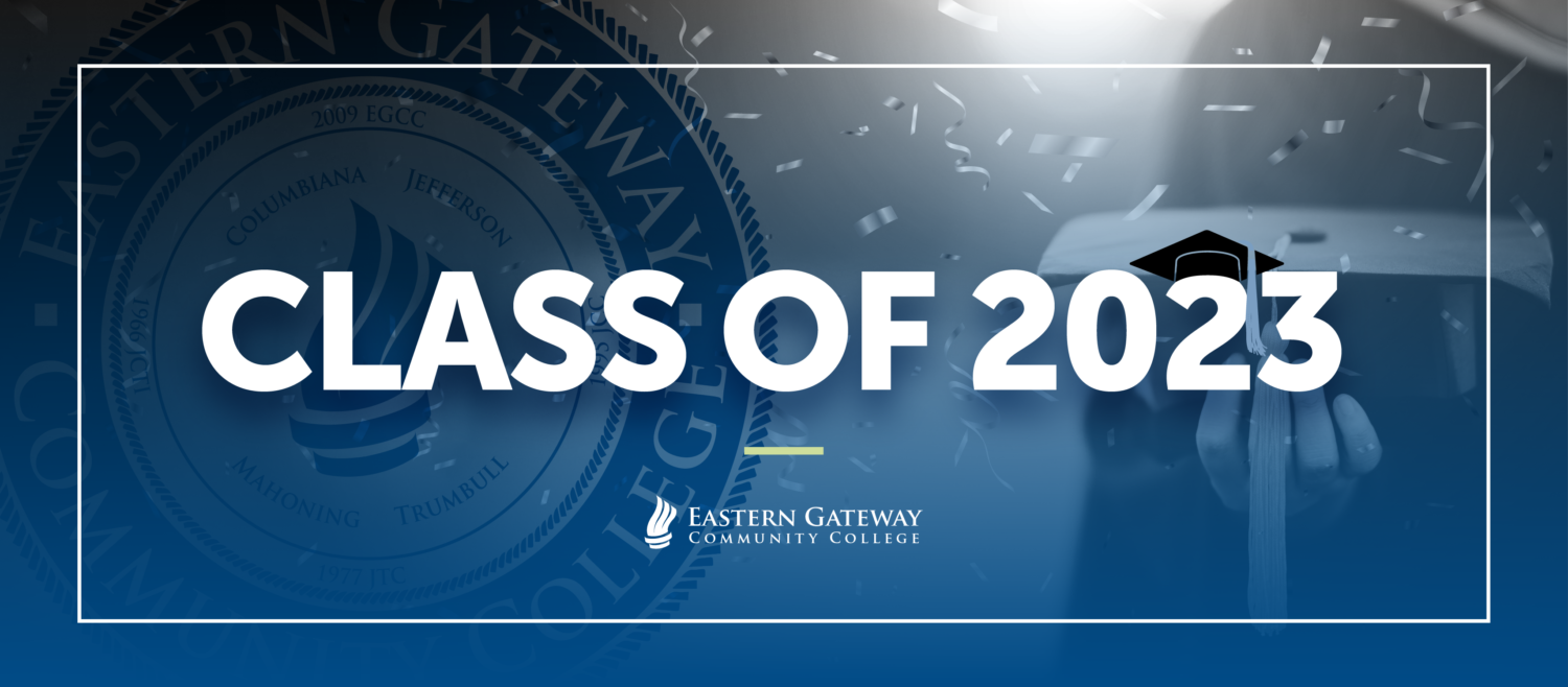 Commencement Eastern Gateway Community College